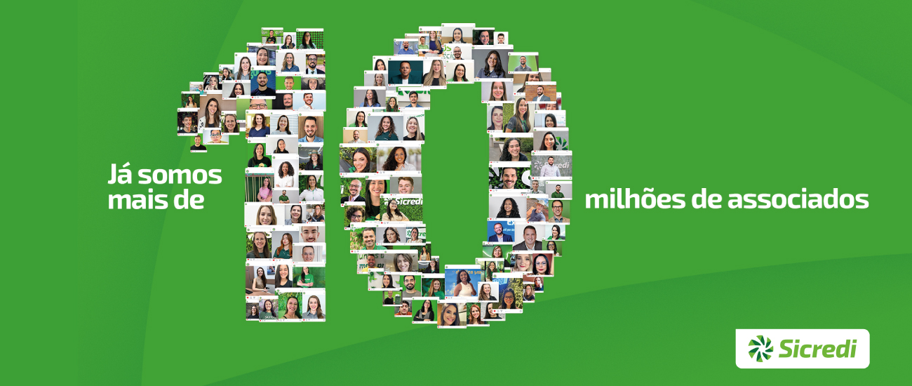 Sicredi chega a 10 milhões de associados em todo o Brasil